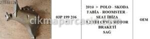 03P199206 Motor Kulağı Polo (2010-2016) 1.2 TDİ CFW