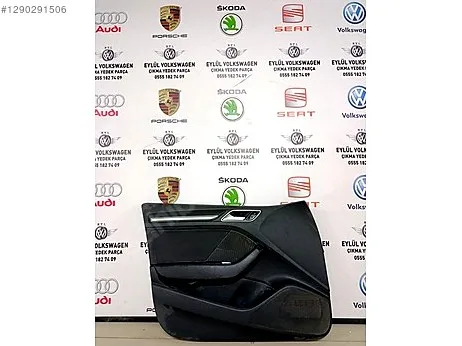 Audi A3 Kapı Döşemesi çıkma parça - EYLÜL VOLKSWAGEN ÇIKMA YEDEK PARÇA Şanlıurfa