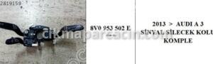 8V0953502E 2013 AUDİ A3 SİNYAL SİLECEK KOLU
