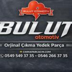 Bulut Otomotiv Orjinal Çıkma ve Yedek Parça