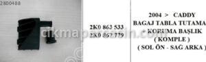 BAGAJ PANZUDOT (PANDİZOT) AYAĞI SOL CADDY 2004=> 2K0863533