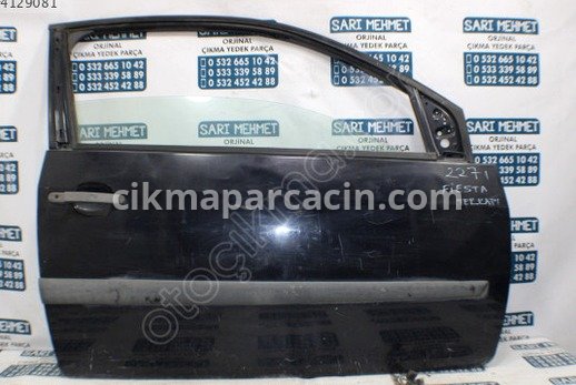 Ford Fiesta Sağ Ön Kapı çıkma parça