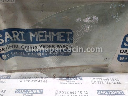 Hyundai Getz Kapı Camları çıkma parça