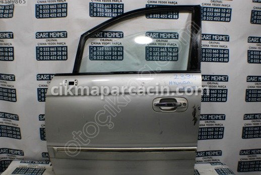 Hyundai Trajet Sol Ön Kapı çıkma parça