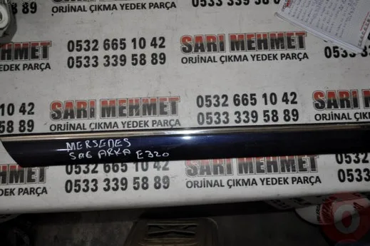 Mercedes-Benz E Serisi Kapı Bandı & Çıtası çıkma parça - SARI MEHMET OTO YEDEK PARÇA Konya