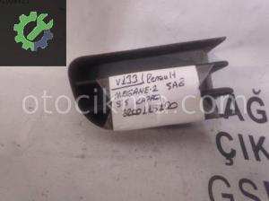 OEM; 8200115120 RENAULT MEGANE 2 SAĞ SİS KAPAĞI OEM; 8200115