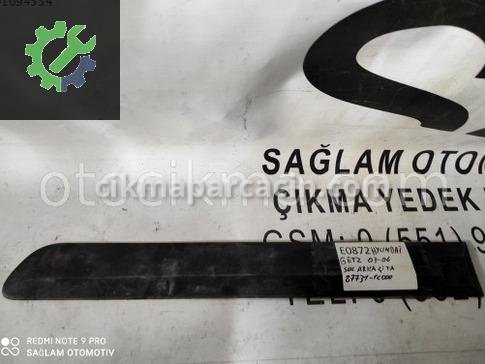 Hyundai Getz Kapı Bandı & Çıtası çıkma parça
