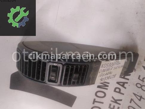 Opel Omega Havalandırma Izgaraları çıkma parça