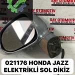 021176 HONDA JAZZ ELEKTRİKLİ SOL DİKİZ AYNASI