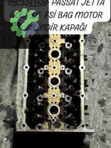 03C103358F TOURAN JETTA GOLF 1.6 FSİ BAG MOTOR SİLİNDİR KAPAĞI
