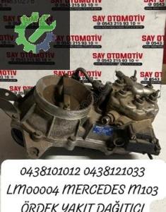 0438101012 0438121033 LM0004 MERCEDES M103 ÖRDEK YAKIT DAĞITICI