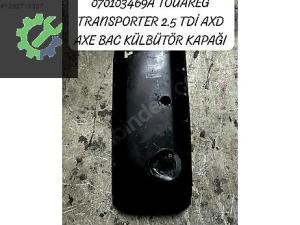 070103469A TOUAREG TRANSPORTER 2.5 TDİ AXD BAC KÜLBÜTÖR KAPAĞI