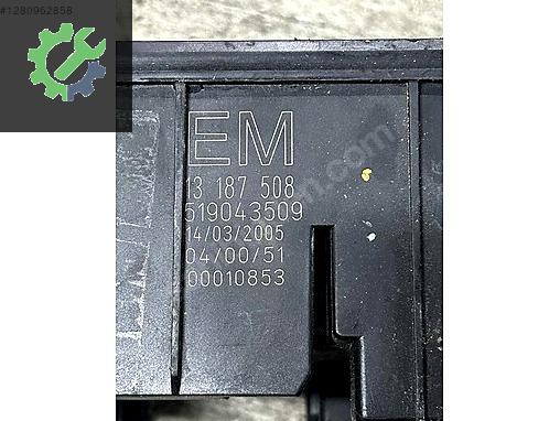 13187508 519043590 EM OPEL VECTRA C SİGORTA KUTUSU TAPLASİ