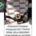 1K0953503H 1K0959653 1K0953549A GOLF TOURAN SİNYAL KOLU