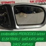 2108108616 MERCEDES W210 ELEKTİRİKLİ SAĞ KATLANIR DİKİZ AYNASI