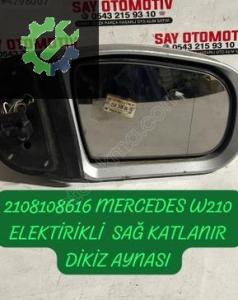 2108108616 MERCEDES W210 ELEKTİRİKLİ SAĞ KATLANIR DİKİZ AYNASI