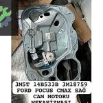 3M5T 14B533B 3M18759 FORD FOCUS CMAX SAĞ CAM MOTORU MEKANİZMASI