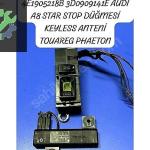 4E1905218B 3D0909141E AUDİ A8 STAR STOP DÜĞMESİ KEYLESS ANTENİ