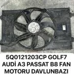 5Q0121203CP GOLF7 AUDİ A3 PASSAT B8 FAN MOTORU DAVLUNBAZI SETI