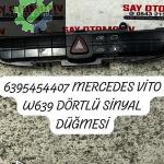 6395454407 MERCEDES VİTO W639 DÖRTLÜ SİNYAL DÜĞMESİ