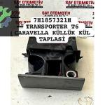 7H1857321H TRANSPORTER T6 CARAVELLA KÜLLÜK KÜL TAPLASİ