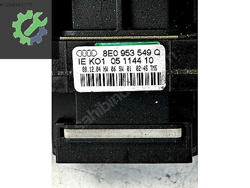 8E0953549Q AUDİ A4 SİNYAL KOLU 4E0953541A AİRBAG SARGISI