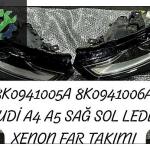 8K0941005A 8K0941006A AUDİ A4 A5 SAĞ SOL LEDLİ XENON FAR TAKIMI