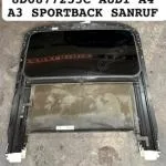 8P0877841 4L7 4B0959591G 8D0877255C AUDİ A4 A3 SPORTBACK SANRUF
