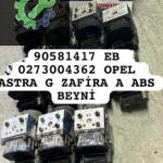 90581417 EB 0273004362 OPEL ASTRA G ZAFİRA A ABS BEYNİ