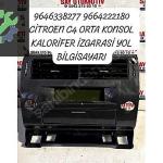 9646338277 9664222180 C4 KALORİFER İZGARASİ YOL BİLGİSAYAR