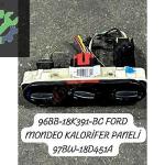 96BB-18K391-BC FORD MONDEO KALORİFER PANELİ 97BW-18D451A
