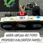 96BB-18K391-BC FORD MONDEO KALORİFER PANELİ 97BW-18D451A