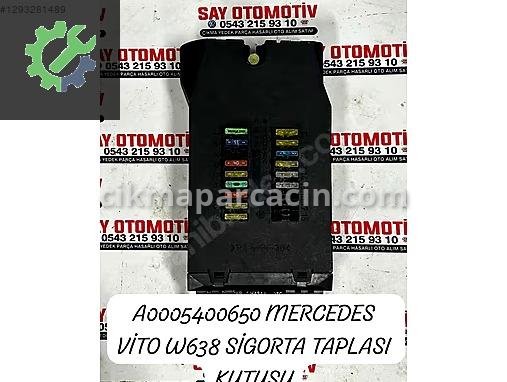 Mercedes-Benz Vito Sigorta A0005400650 çıkma parça