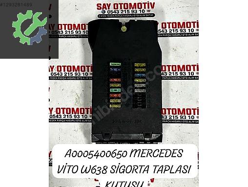 A0005400650 MERCEDES VİTO W638 SİGORTA TAPLASI KUTUSU