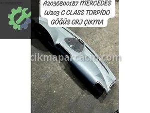A2036800187 MERCEDES W203 C CLASS TORPİDO GÖĞÜS ORJ ÇIKMA