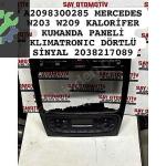 A2098300285 MERCEDES W203 W209 KALORİFER PANELİ KLIMATRONIC