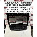 A2098300285 MERCEDES W203 W209 KALORİFER PANELİ KLIMATRONIC