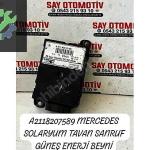 A2118207589 MERCEDES SOLARYUM TAVAN SANRUF GÜNEŞ ENERJİ BEYNİ
