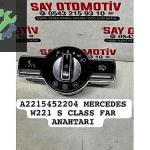 A2215452204 MERCEDES W221 S CLASS FAR ANAHTARI