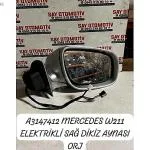 A3147412 MERCEDES W211 ELEKTRİKLİ SAĞ DİKİZ AYNASI ORJ