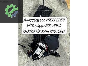 A4477603400 MERCEDES VİTO W447 SOL ARKA OTAMATİK KAPI MOTORU