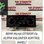 BEHR H5756 CİTREON C4 KLİMA KALORİFER KONTROL PANELİ