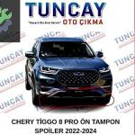 CHERY TİGGO 8 PRO ÖN TAMPON SPOİLER 2022-2024 YEDEK PARÇA