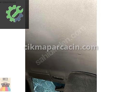Dacia Logan Tavan Döşemesi çıkma parça