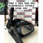 FORD C MAX SAĞ SOL ELEKTRİKLİ 6PİNLİ AYNA ORJ