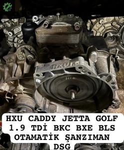 HXU CADDY JETTA GOLF 1.9 TDİ BKC BXE BLS OTAMATİK ŞANZIMAN DSG