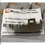 MOKKA 2013-2016 EL FREN BUTONU DÜĞMESİ 574200 METTE 754K4166