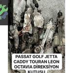 PASSAT GOLF JETTA CADDY TOURAN LEON OCTAVIA DİREKSİYON KUTUSU