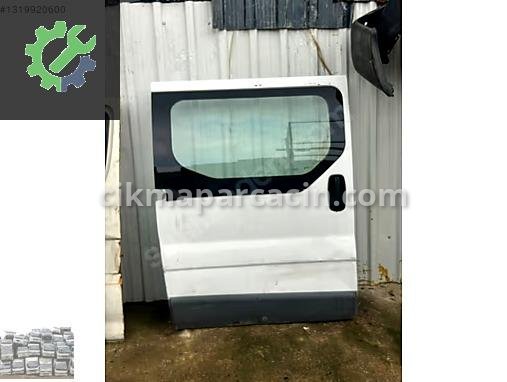 Renault Trafic Sağ Kapı çıkma parça