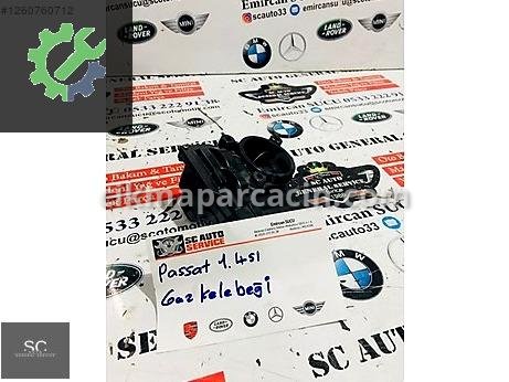 Volkswagen Passat Gaz Kelebeği çıkma parça